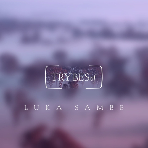 Luka Sambe - Oracle EP [TRY036]